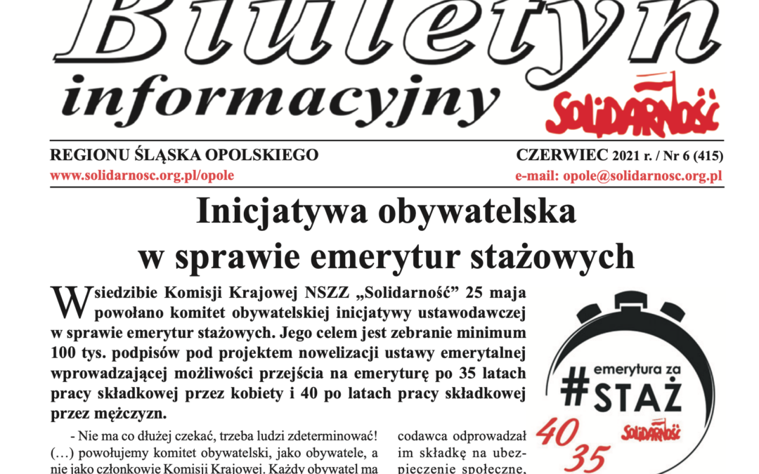 Nowy biuletyn Informacyjny REGIONU ŚLĄSKA OPOLSKIEGO, Czerwiec 2021