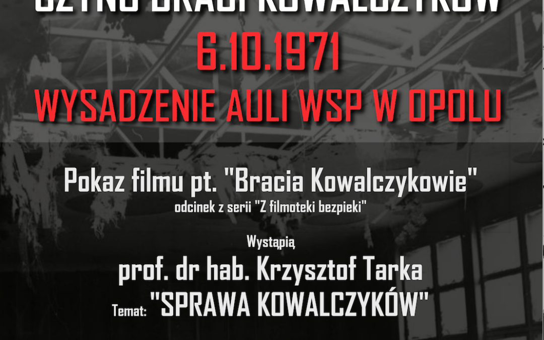 KZ zaprasza na pokaz „50. Rocznica Czynu Braci Kowalczyków”