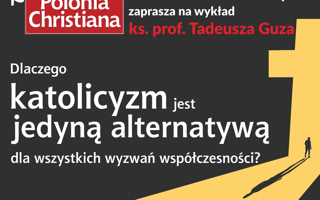 Wykład ks. prof. Tadeusza Guza