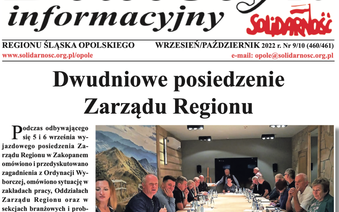 Nowy biuletyn Informacyjny REGIONU ŚLĄSKA OPOLSKIEGO, IX-X 2022