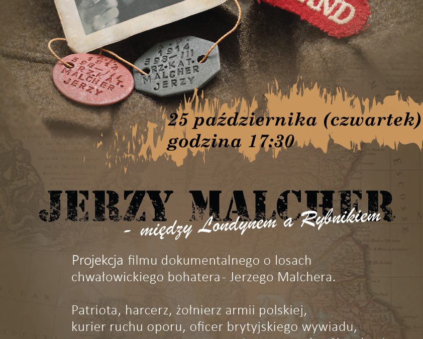 Zapraszamy do obejrzenia poruszającego filmu pt.: „Jerzy Malcher – Między Londynem a Rybnikiem”